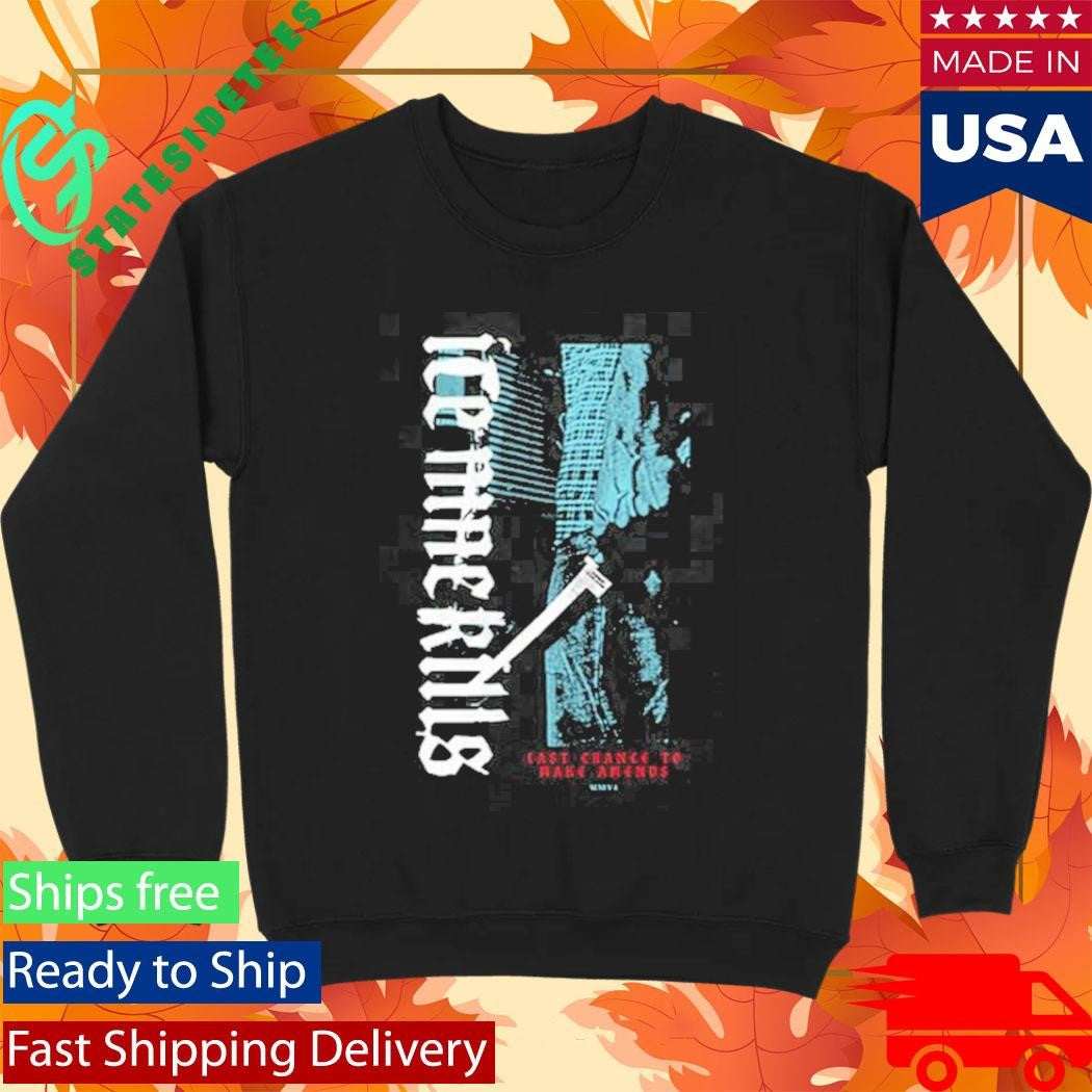 Last Chance To Make Amends 20Th Anniversary Shirt