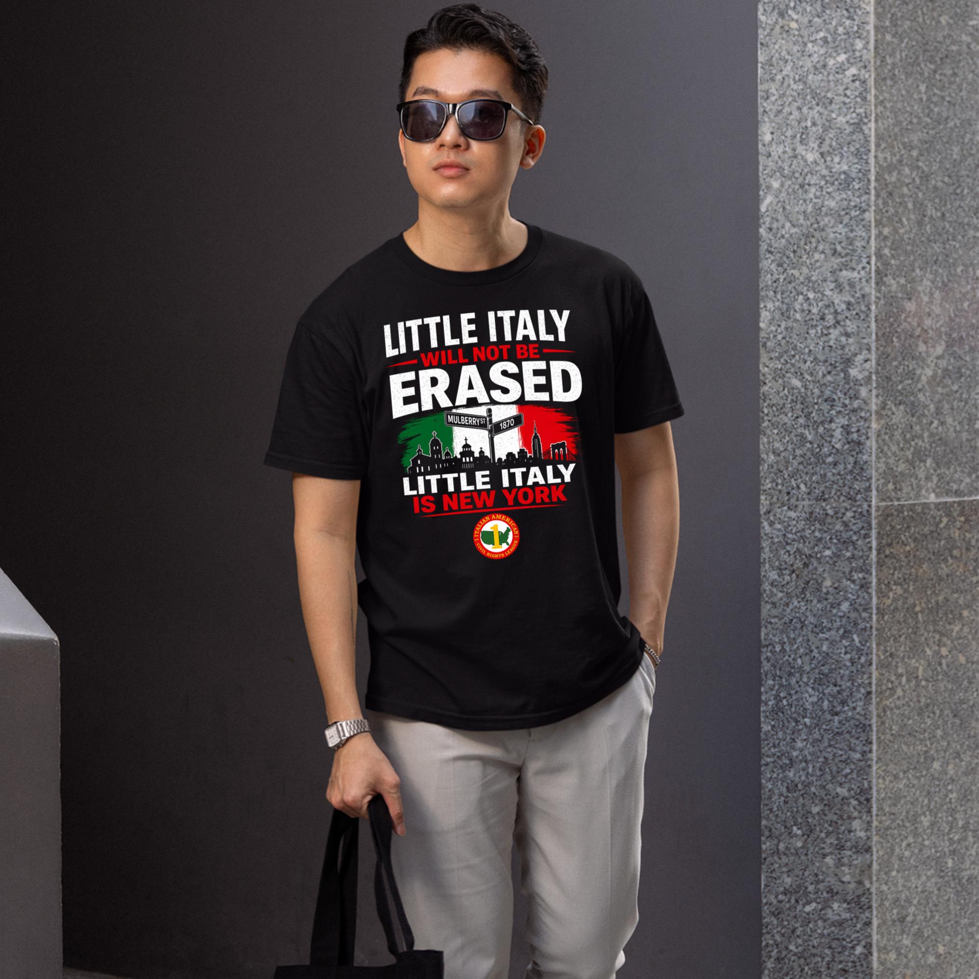 Little Italy Will Not Be Erased Shirt