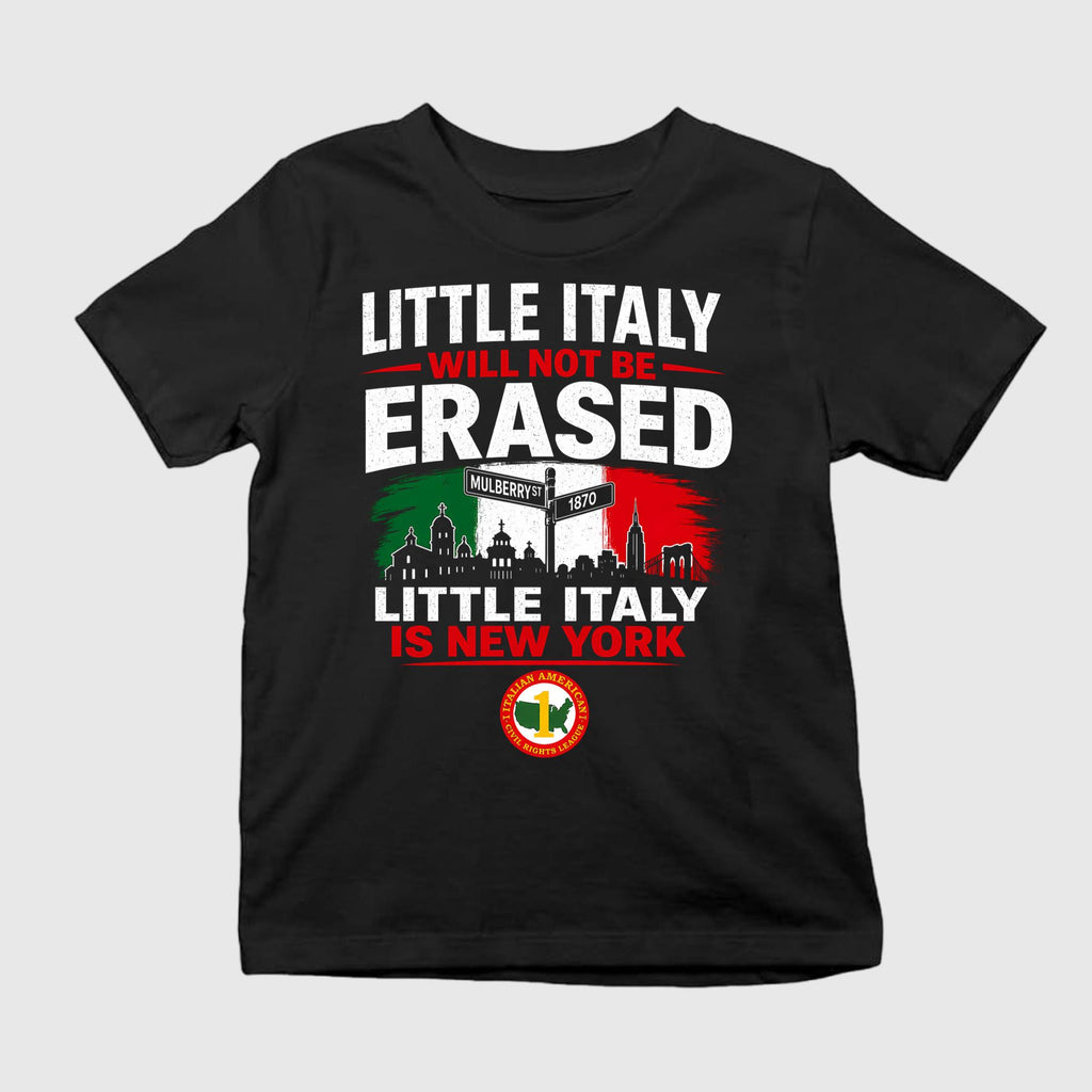Little Italy Will Not Be Erased Shirt