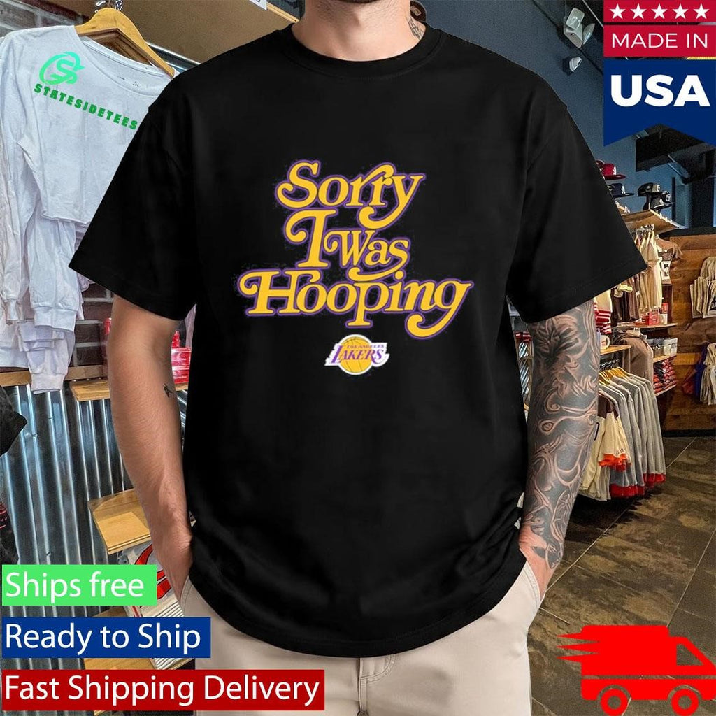 Los Angeles Lakers LA Lakers x Seen Sorry I Was Hooping Shirt