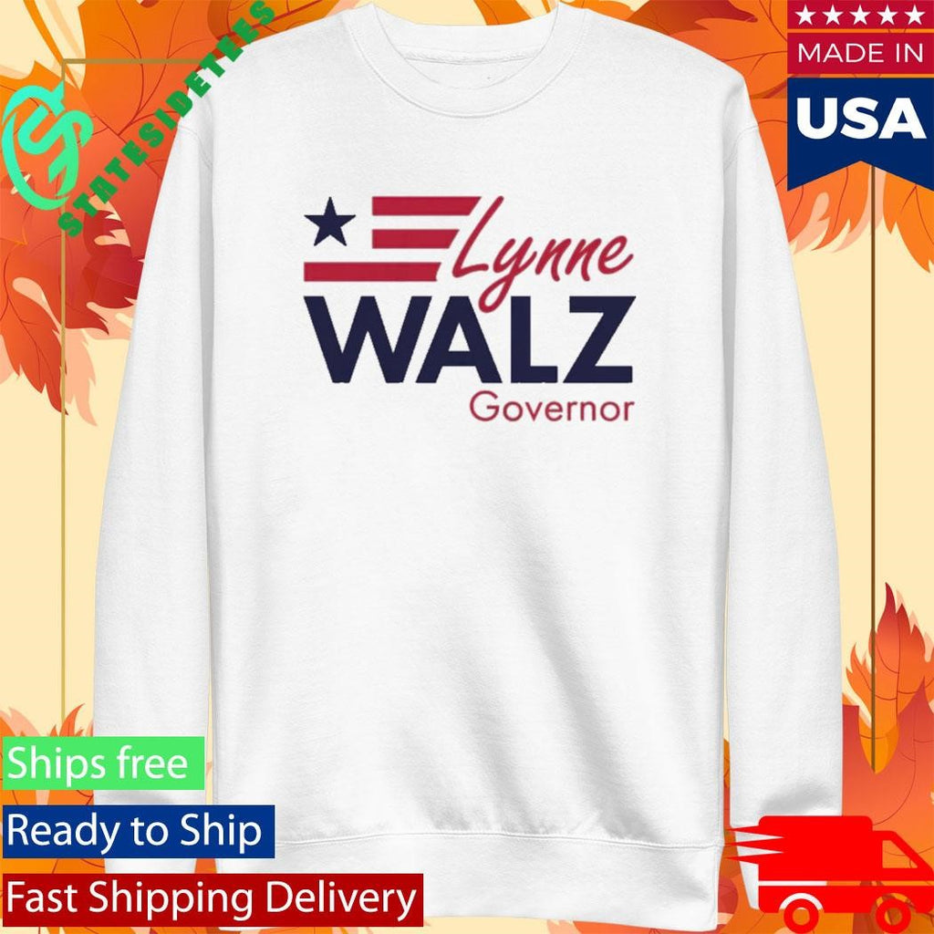 Lynne Walz For Governor Shirt