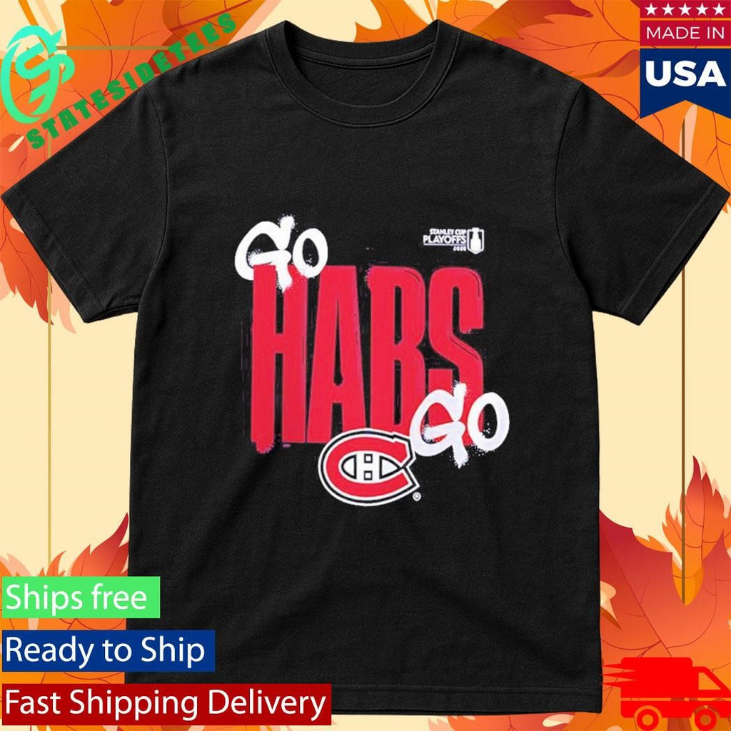 Montreal Canadiens 2026 Stanley Cup Playoffs Go Habs Go Shirt