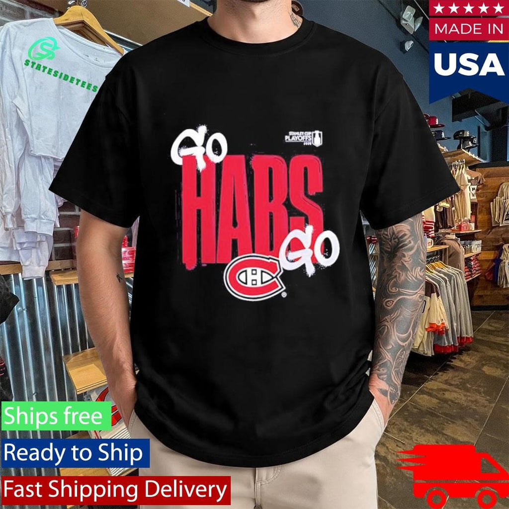 Montreal Canadiens 2026 Stanley Cup Playoffs Go Habs Go Shirt
