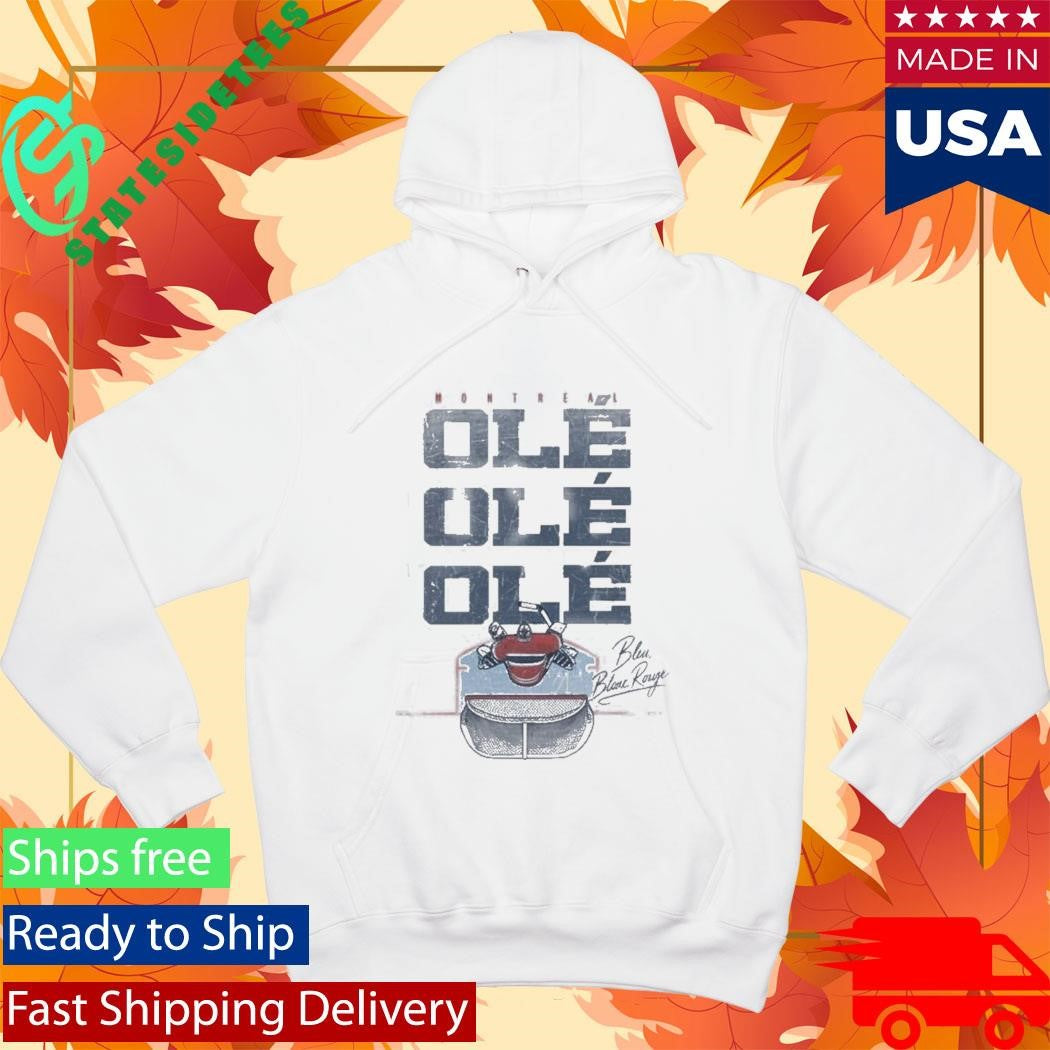 Montreal Canadiens Ole Ole Ole Shirt
