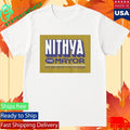 NIthya Raman For Mayor Shirt
