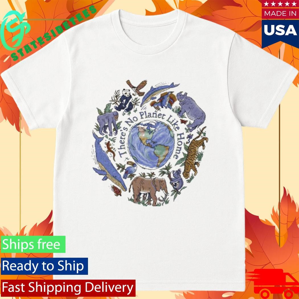 No Planet Like Home Earth Day Shirt