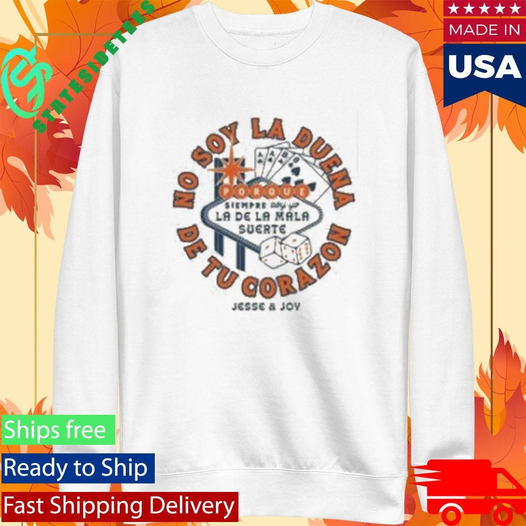 No Soy La Duena De Tu Corazon Jesse & Joy Vegas T-Shirt