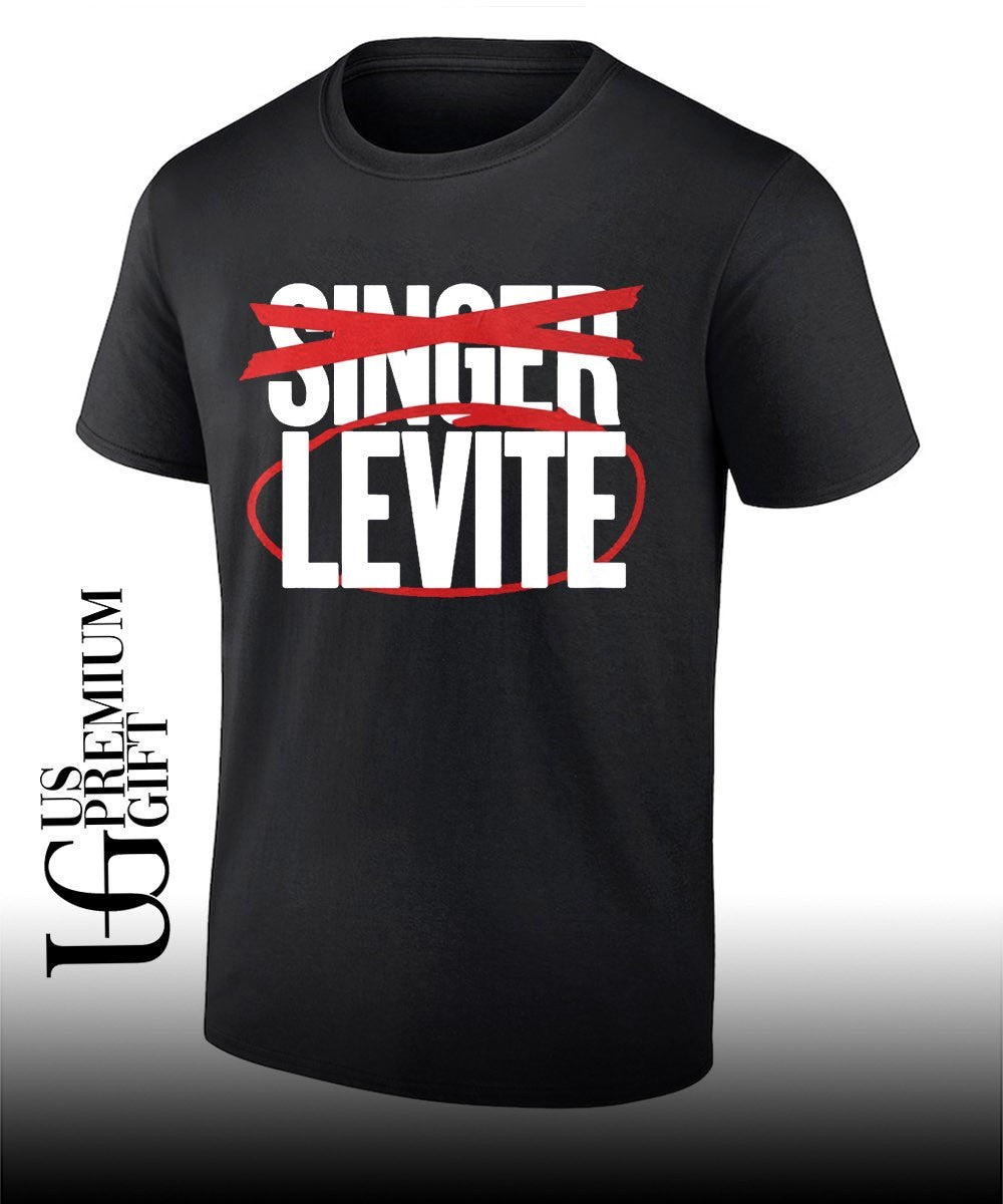 Not Singer Levite shirt