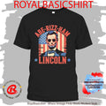 Abe-Rizz-Ham Lincoln 4th Of July USA American Flag Shirt