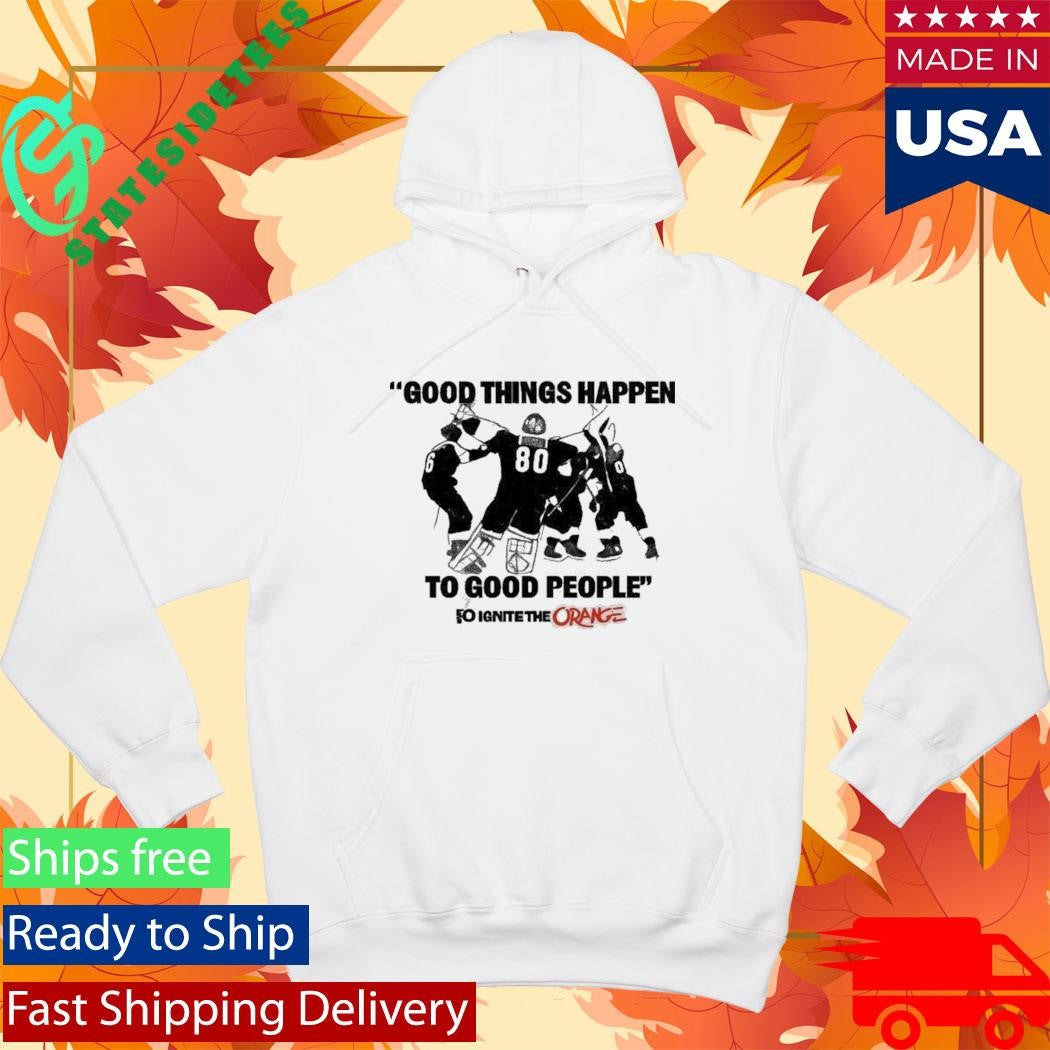 Flyers Good Things Happen To Good People Shirt