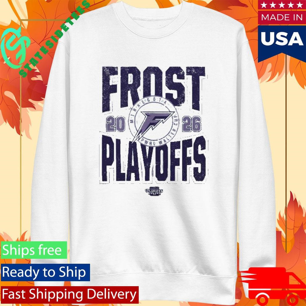 Frost Playoffs Minnesota Frost 2026 Walter Cup Playoffs Shirt