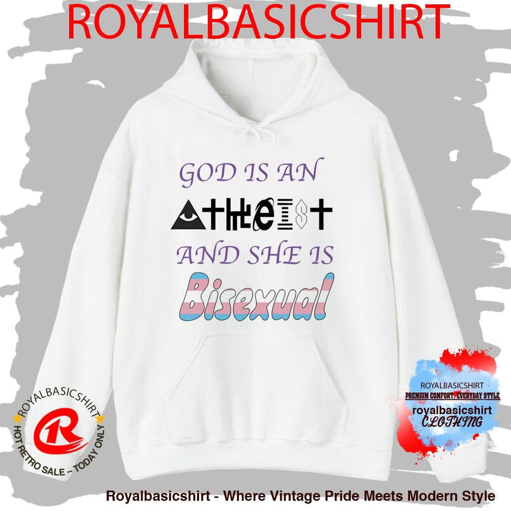 God Is An Atheist And She Is Bisexual Shirt