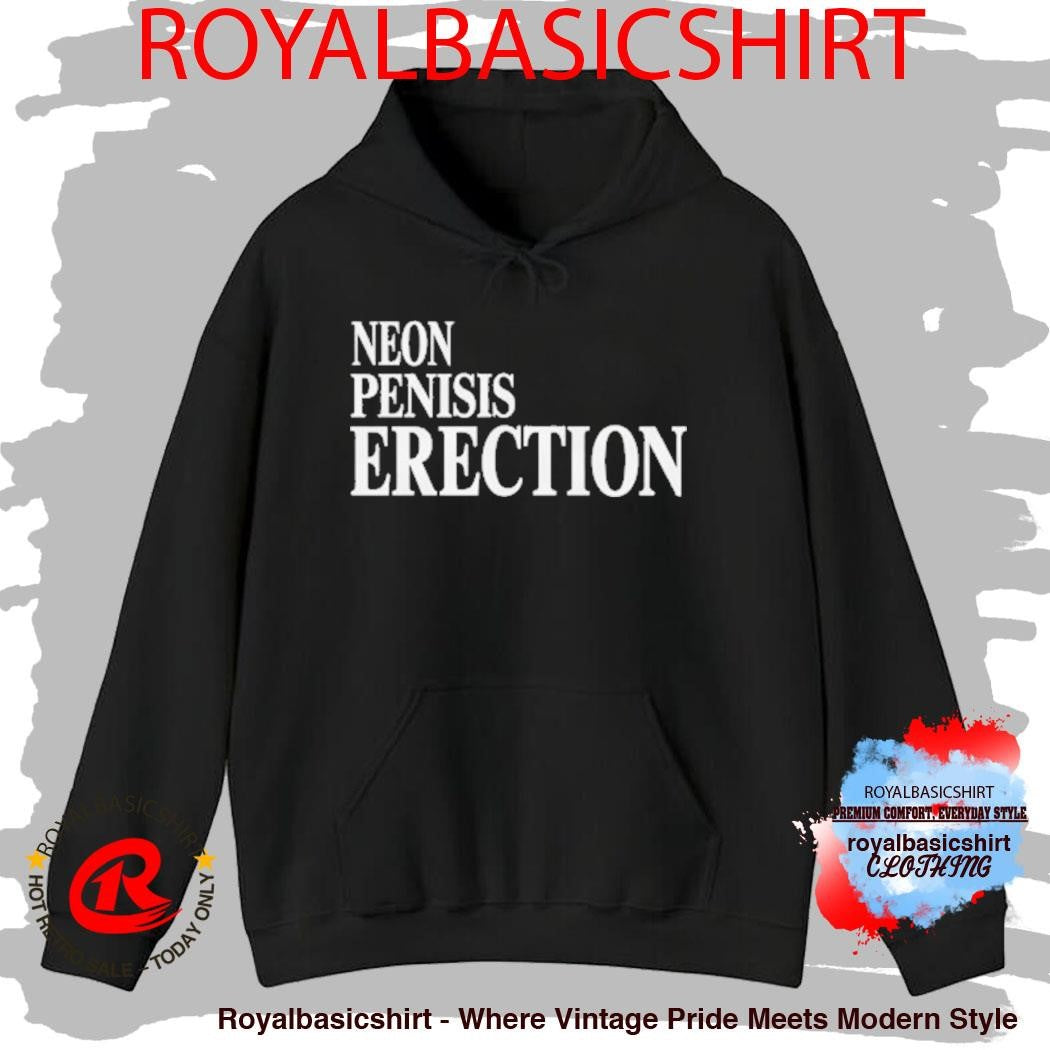 Neon Pensis Erection Gorgeous Dark Humor Shirt
