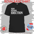 Neon Pensis Erection Gorgeous Dark Humor Shirt