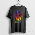Official No Bitch Ass Ness Neon Color