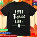 Philadelphia Phillies Strike Out the Stigma Never Fightin Alone Shirt