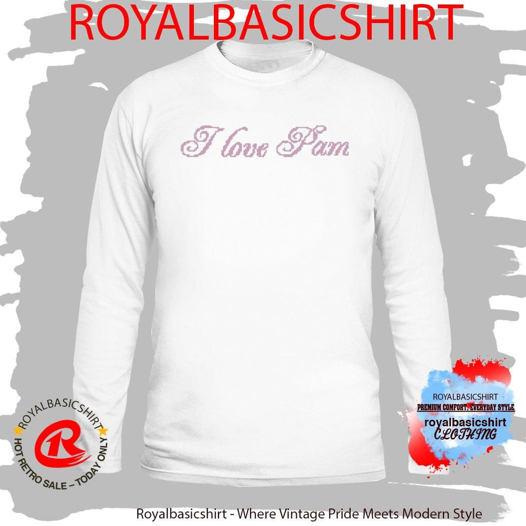 Rigoberta Bandini I Love Pam Shirt