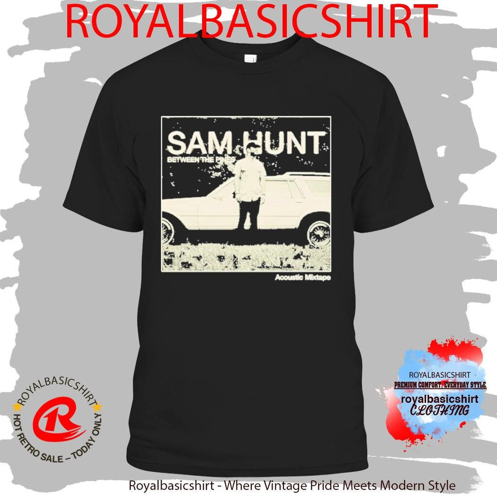 Sam Hunt Between The Pines Acoustic Mixtape Shirt