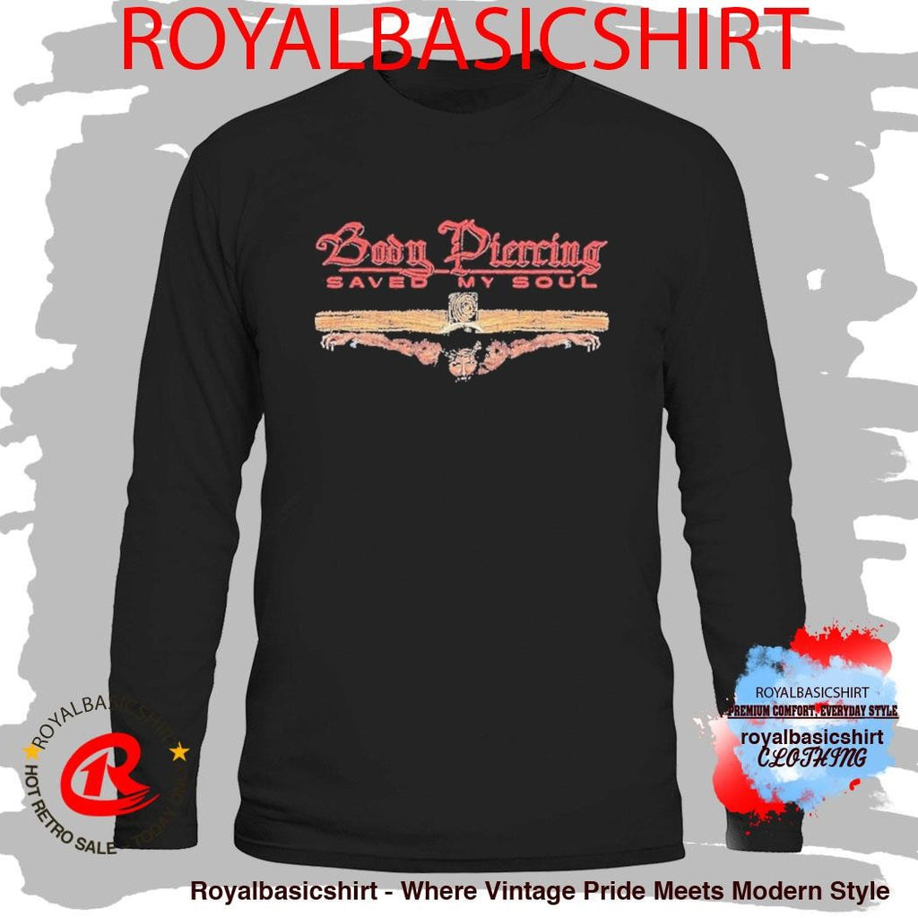 Selah Body Piercing Saved My Soul Shirt