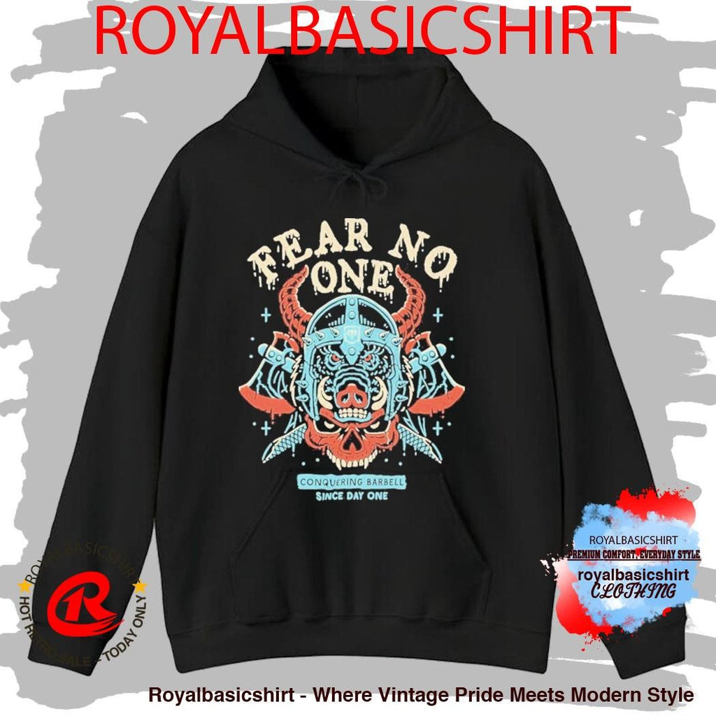 Warrior Fear No One Since Day One Conquering Barbell Shirt