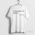 Officials Fascism Is Bad History Text