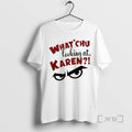 Officials Grinch What Chu Looking At Karen