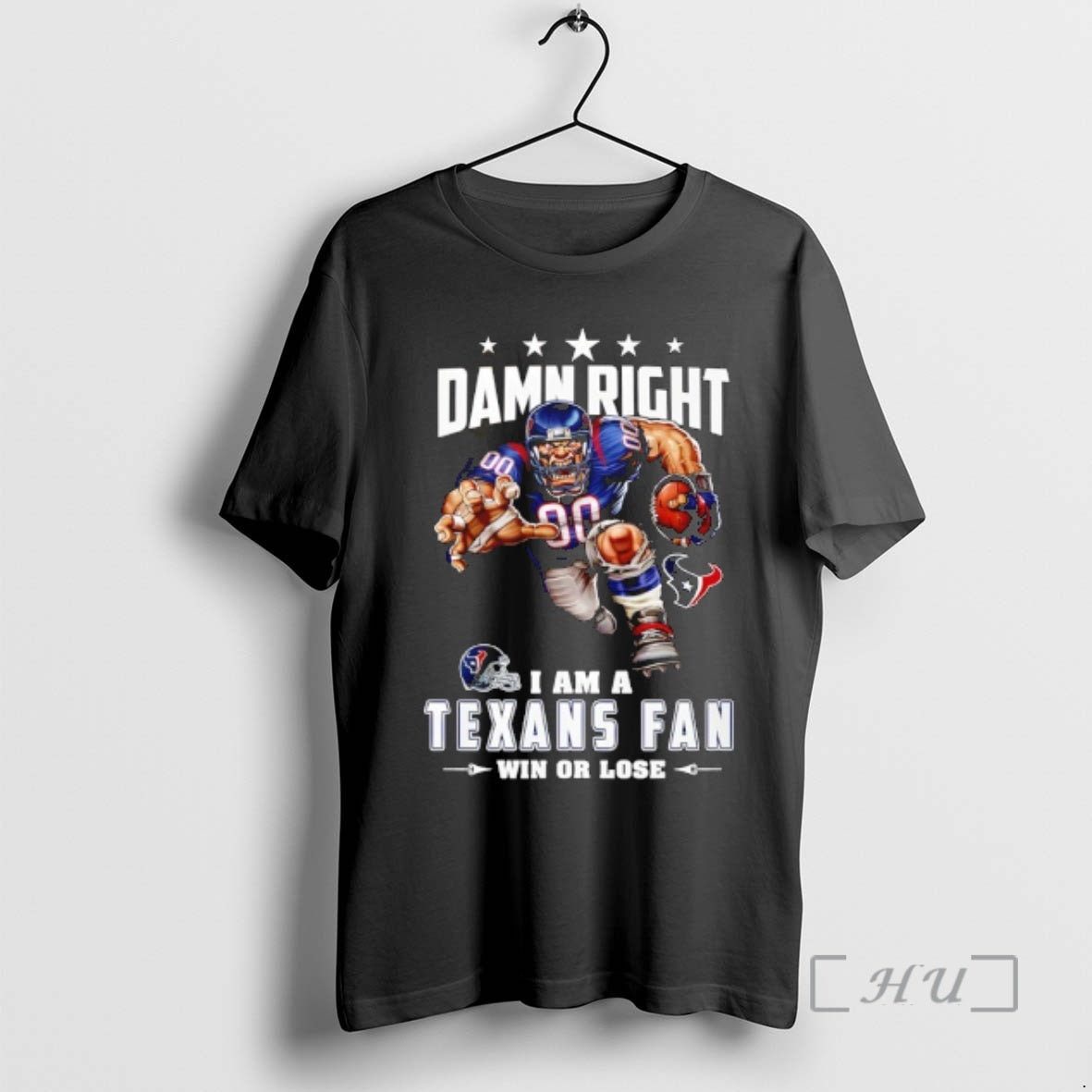 Officials Houston Texans Mascot Damn Right I Am A Cowboys Fan Win Or Lose Premium