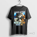 Officials I Have Autism But It Doesnt Have Me Wolf Graphic Premium T Shirts Sweater