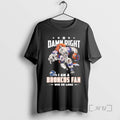 Officials Mascot Damn Right I Am A Broncos Fan Win Or Lose Premium T Shirts