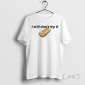 Officials Nikola Jokic Wearing I Still Wont Try It Taco Bell Premium T Shirts Sweater
