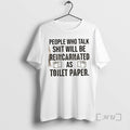 Officials People Who Talk Shit Will Be Reincarnated As 19 Toilet Paper Text Premium