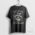 Officials Raccoon First Of All Im A Delight Meme