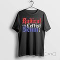 Officials Radical Leftist Scum Vintage Style Patriotic