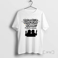 Officials What Would I Be Without My Best Friend Probably Normal Premium T Shirts Sweater