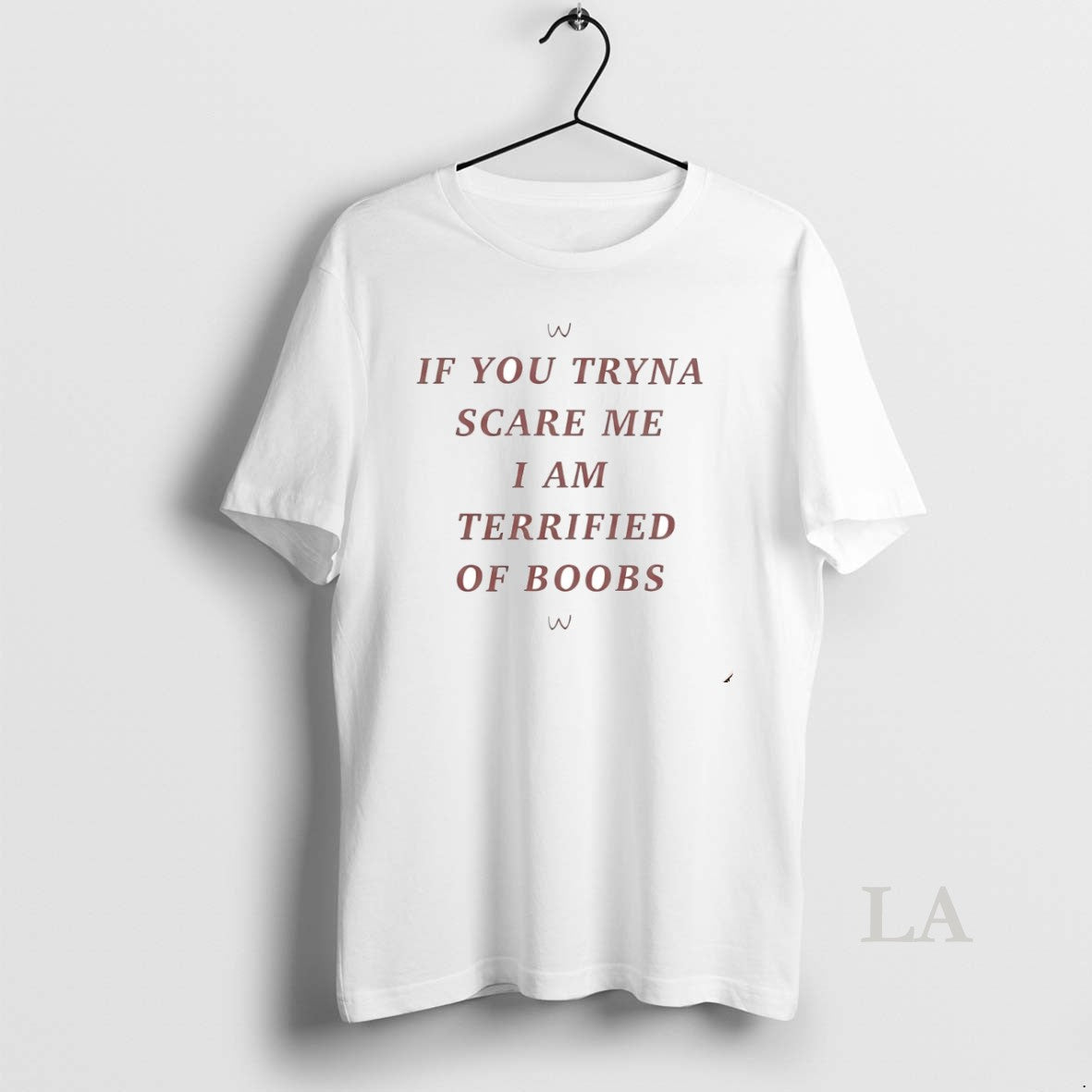 Original If You Tryna Scare Me I Am Terrified Of Boobs Circle