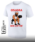 Osama Bin Liftin’ Osama Bin Laden meme shirt