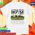 Parker Byrd As For Me And My House Shirt