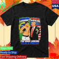 Paulo Costa X Trump Good Looking Guy To Be A Fighter Shirt