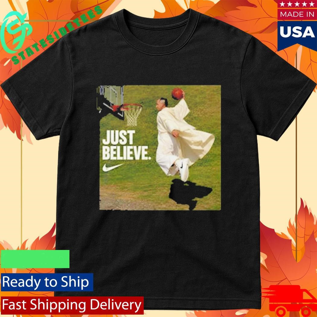 Pope Leo Just Believe Basketball Shirt