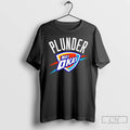 Premium Oklahoma City Thunder Plunder Not Okay