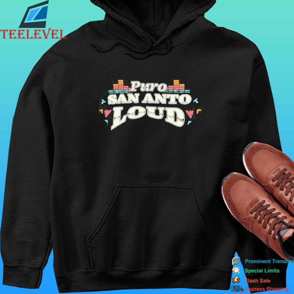 Puro San Antonio Loud 2026 Shirt