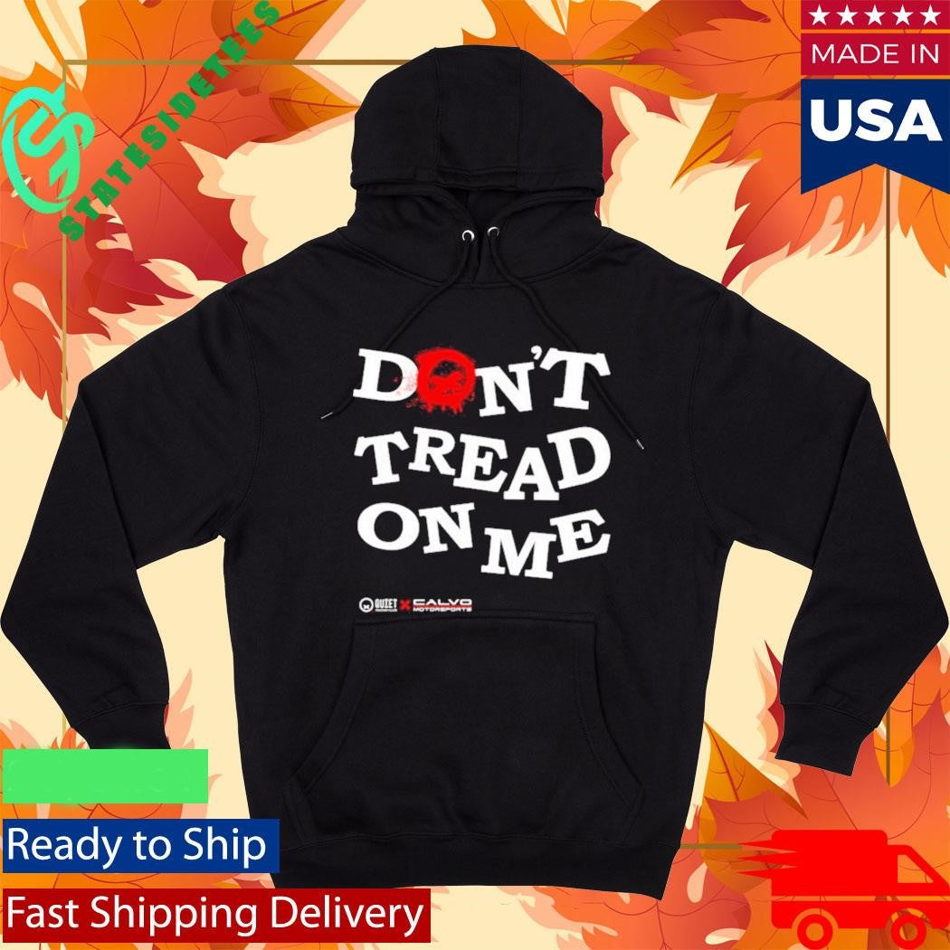Quiet Racing Club Don’t Tread On Me Shirt