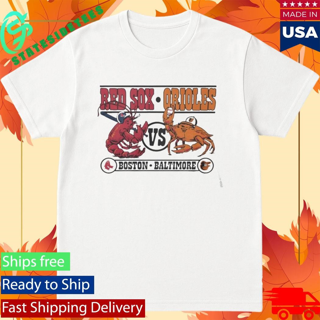Red Sox Boston Vs Orioles Baltimore Series Sick Shirt