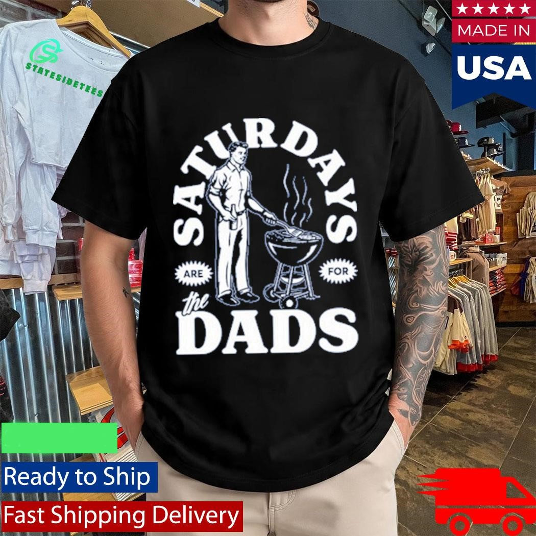 Saturdays Are For The Dads Grill Retro Pocket Shirt