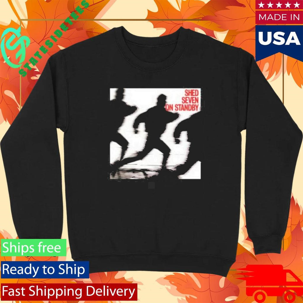 Shed Seven On Standby T-Shirt