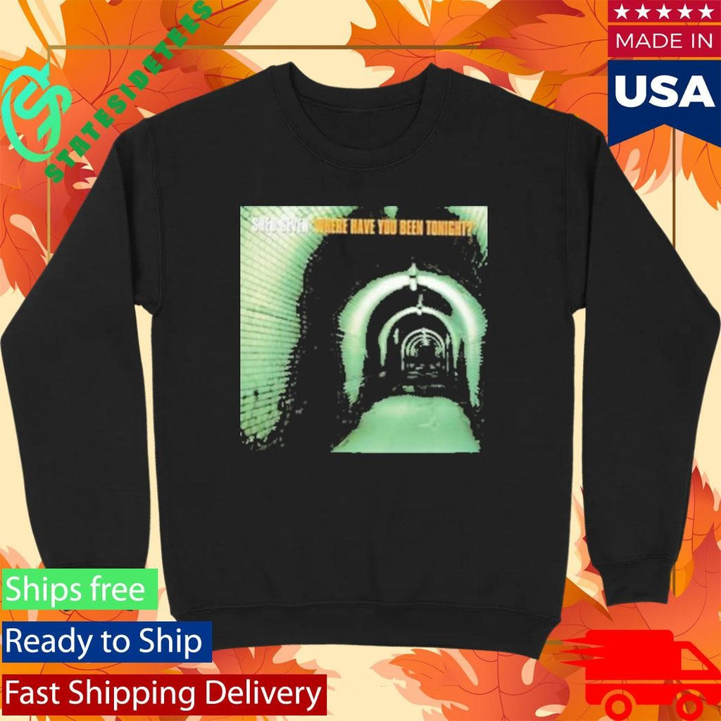Shed Seven Where Have You Been Tonight T-Shirt