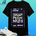 Snapped Ankles Rhythm Is My Business Shirt