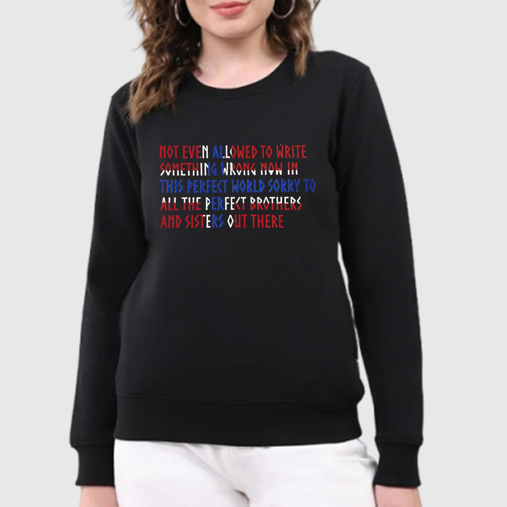 Sorry To All The Perfect Brothers And Sisters Out There Shirt