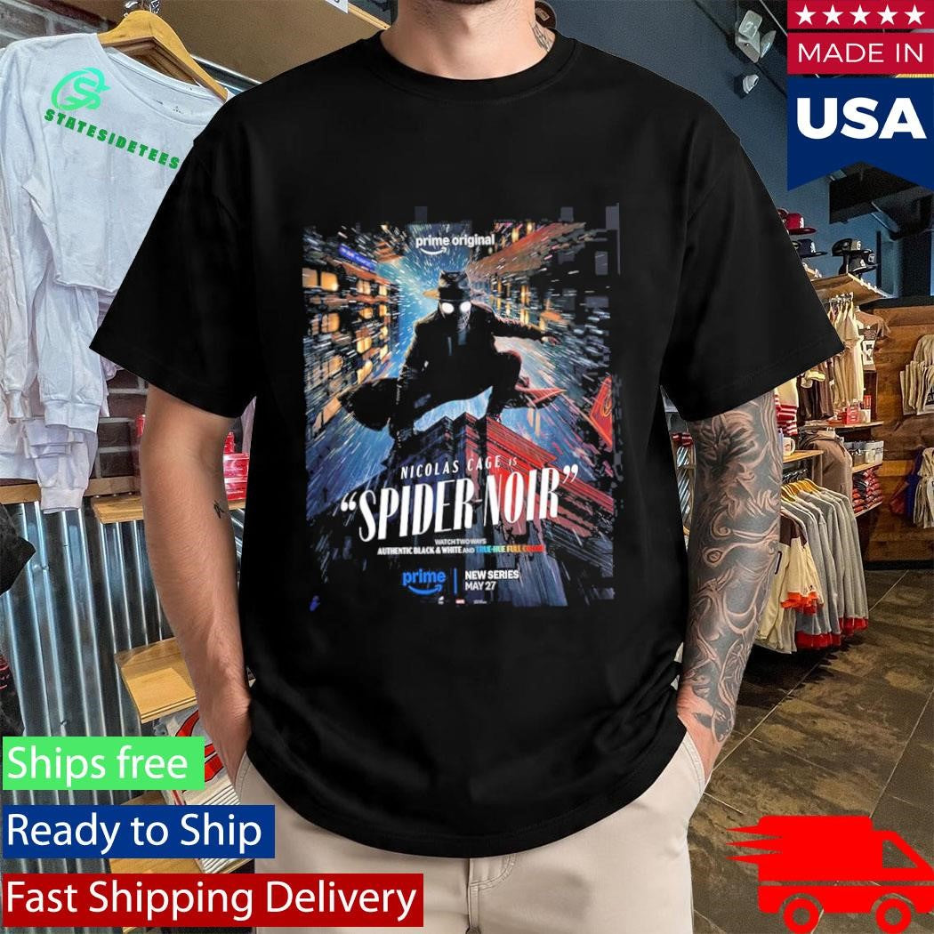 Spider-Noir Starring Nicolas Cage New Series Poster True Hue Full Color Version T-Shirt