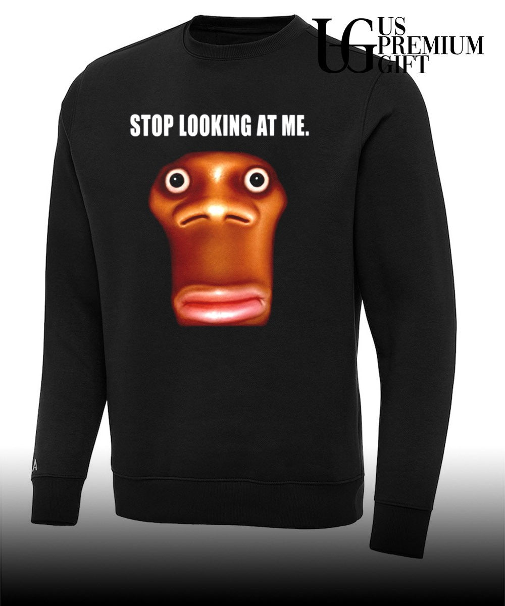 Stop looking at me funny face staring shirt